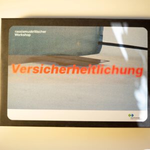 Workshopbox „Versicherheitlichung“